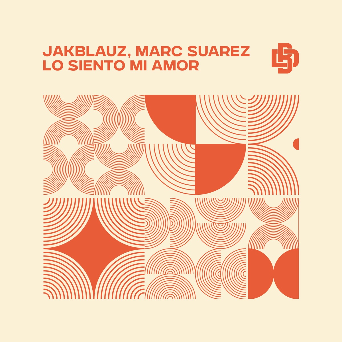 Lo Siento Mi Amor - Single by Jakblauz & Marc Suarez album cover