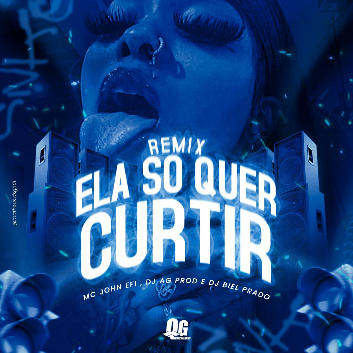 MTG ELA SO QUER CURTIR (Mc John Efi & Dj Biel Prado Remix) - Single by DJ AG PROD album cover