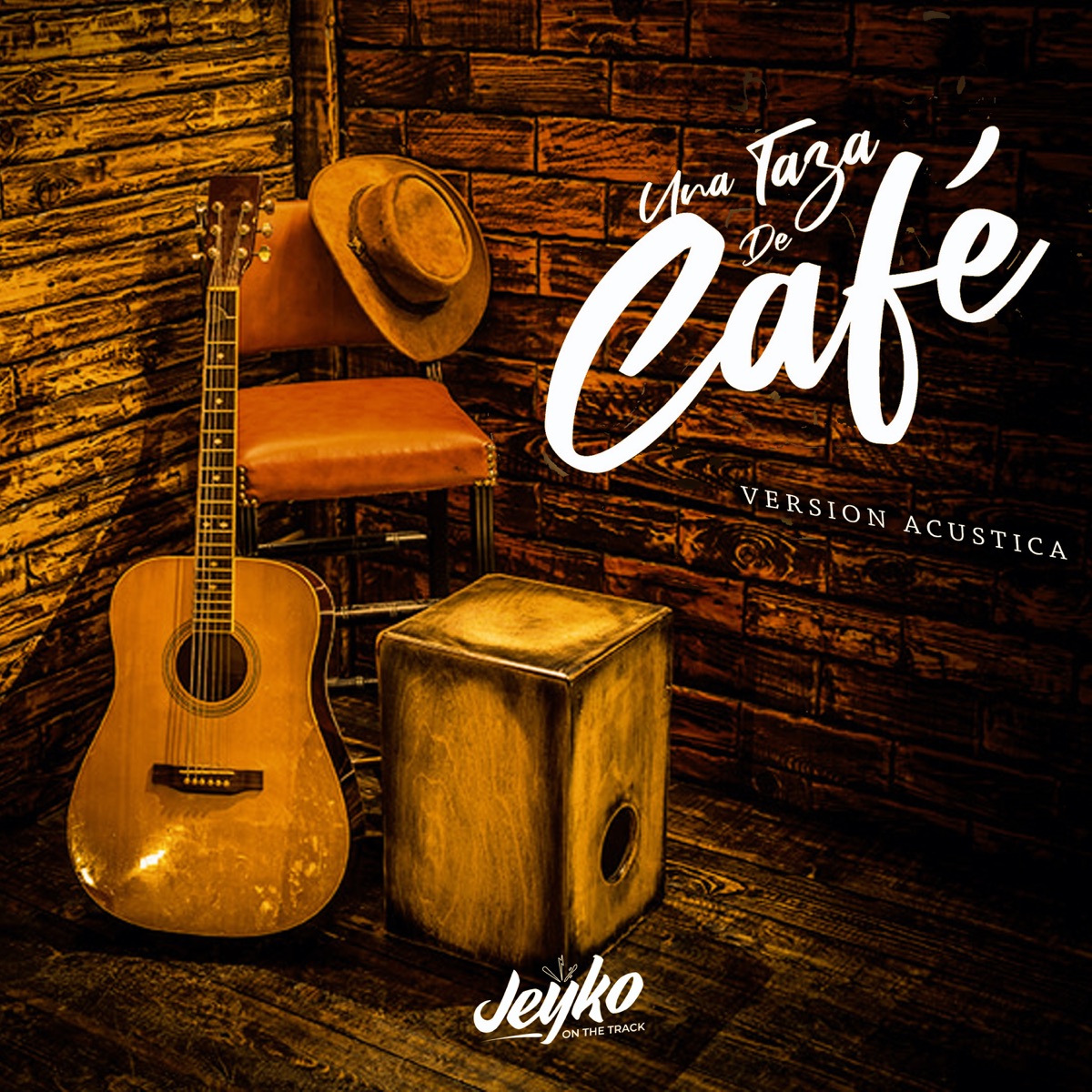 Una Taza de Café (Acustico) - Single by Jeyko on the Track album cover