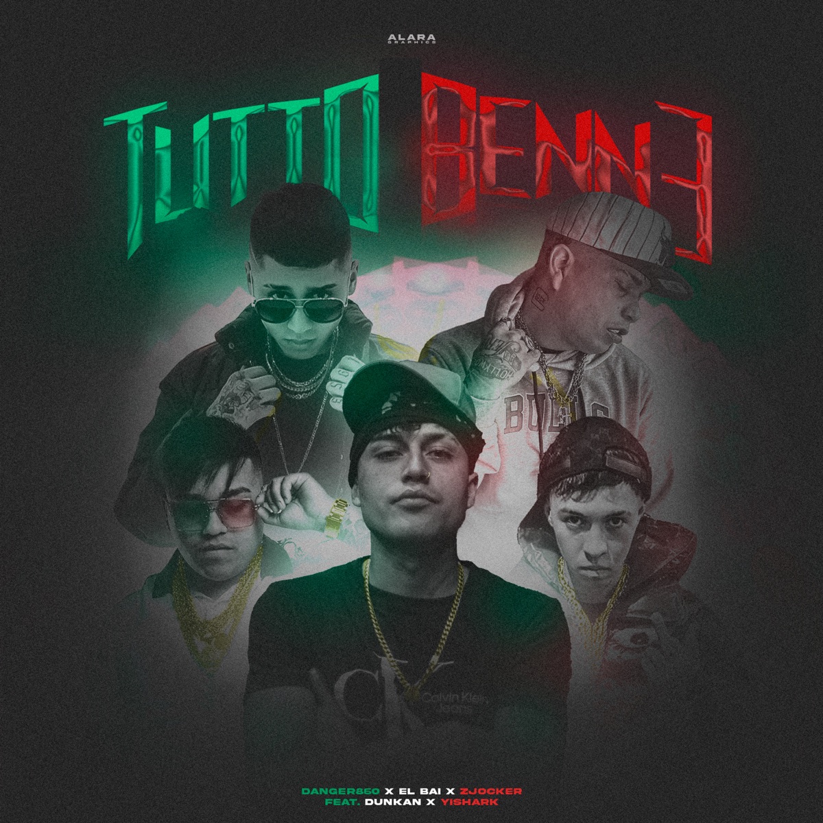 Tutto Benne (feat. Yishark & Dunkan) - Single by Danger860, El Bai & Z Jocker album cover