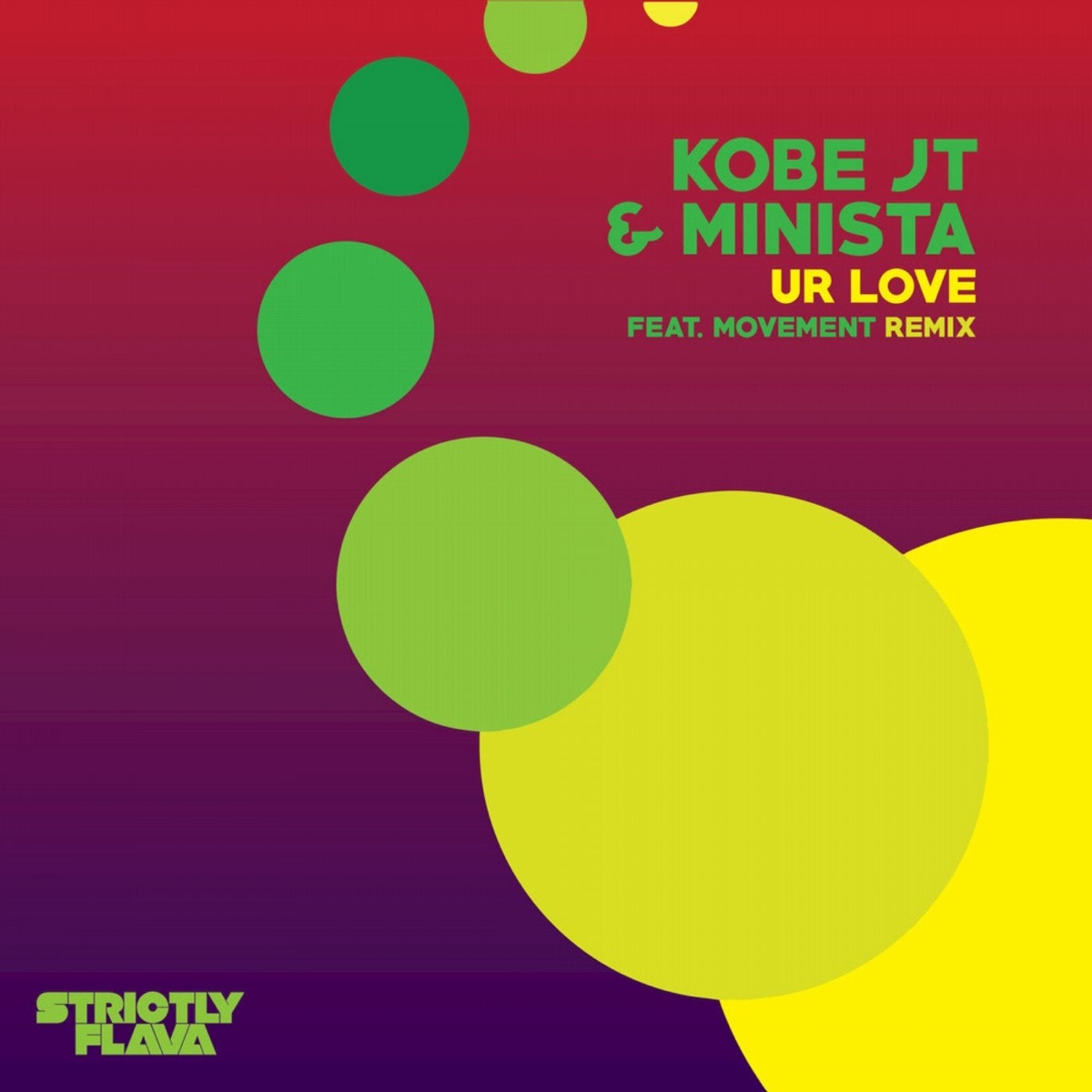 Ur Love - Single by Kobe JT & Minista album cover