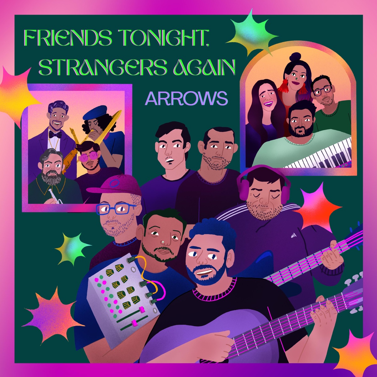 Friends Tonight, Strangers Again - EP by Arrows album cover