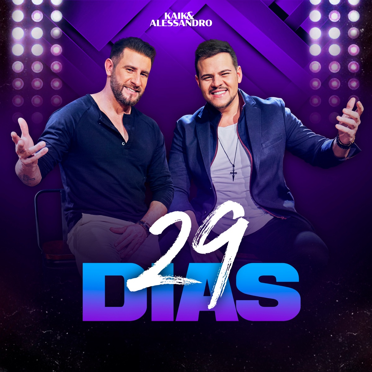 29 Dias - Single by Kaik & Alessandro album cover