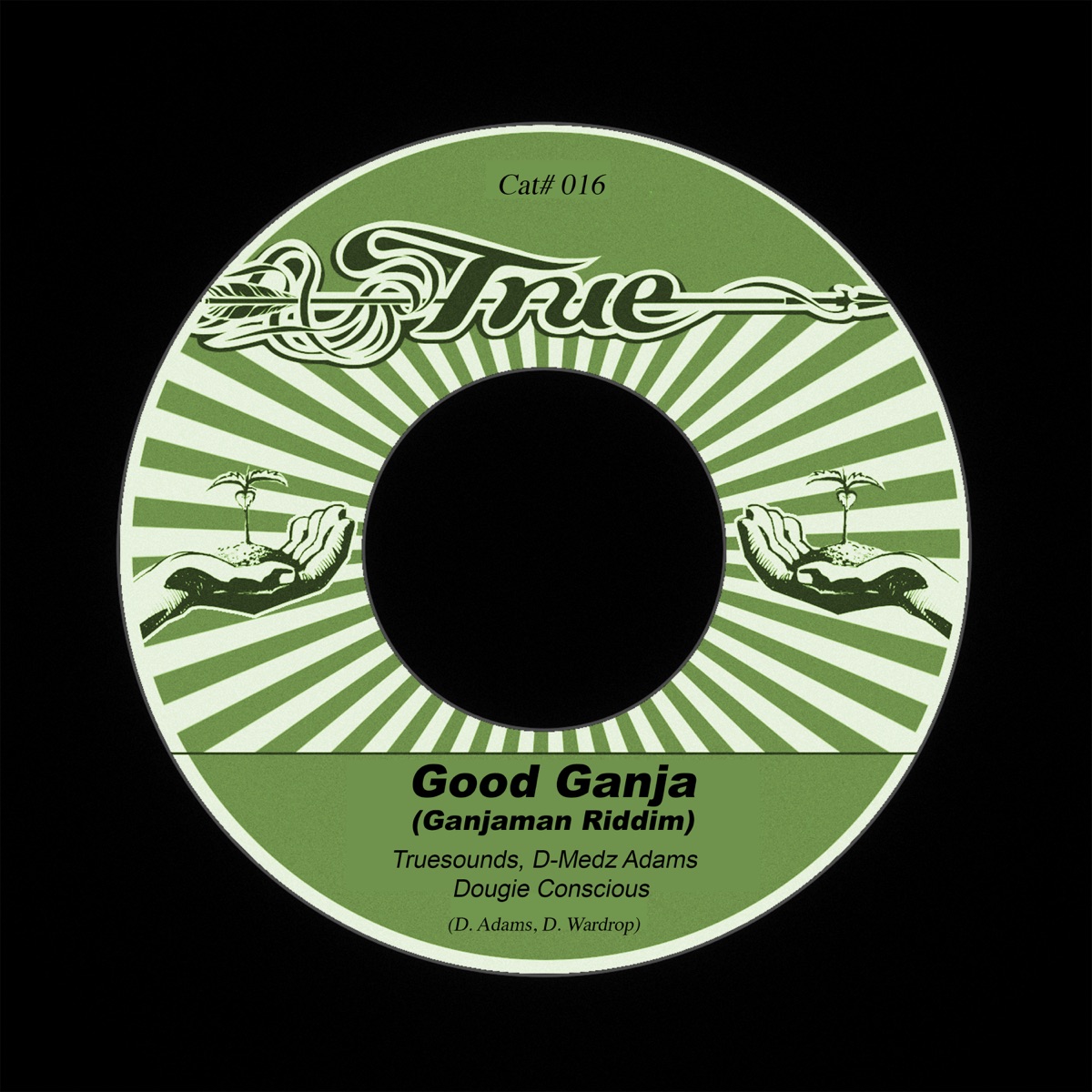 Good Ganja (Ganjaman Riddim) - EP by Truesounds, D-Medz & Dougie Conscious album cover