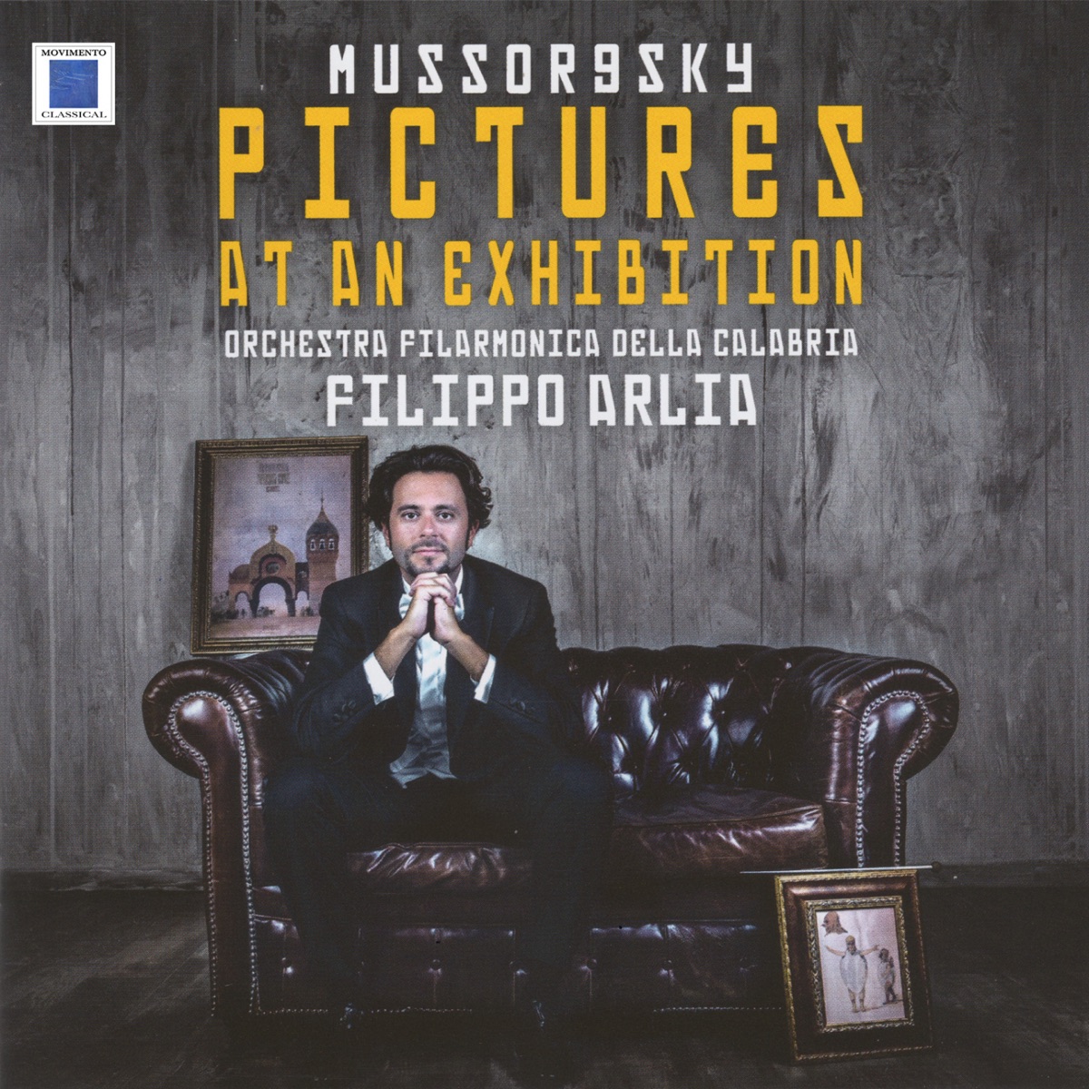 Pictures at an Exhibition by Filippo Arlia & ORCHESTRA FILARMONICA DELLA CALABRIA album cover