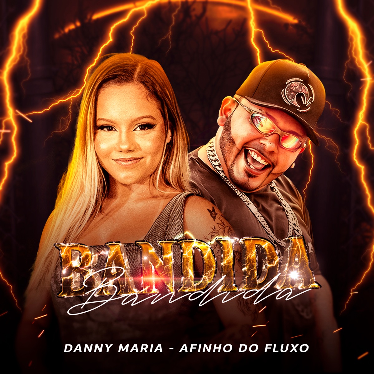 Bandida - Single by Danny Maria & Afinho do Fluxo album cover