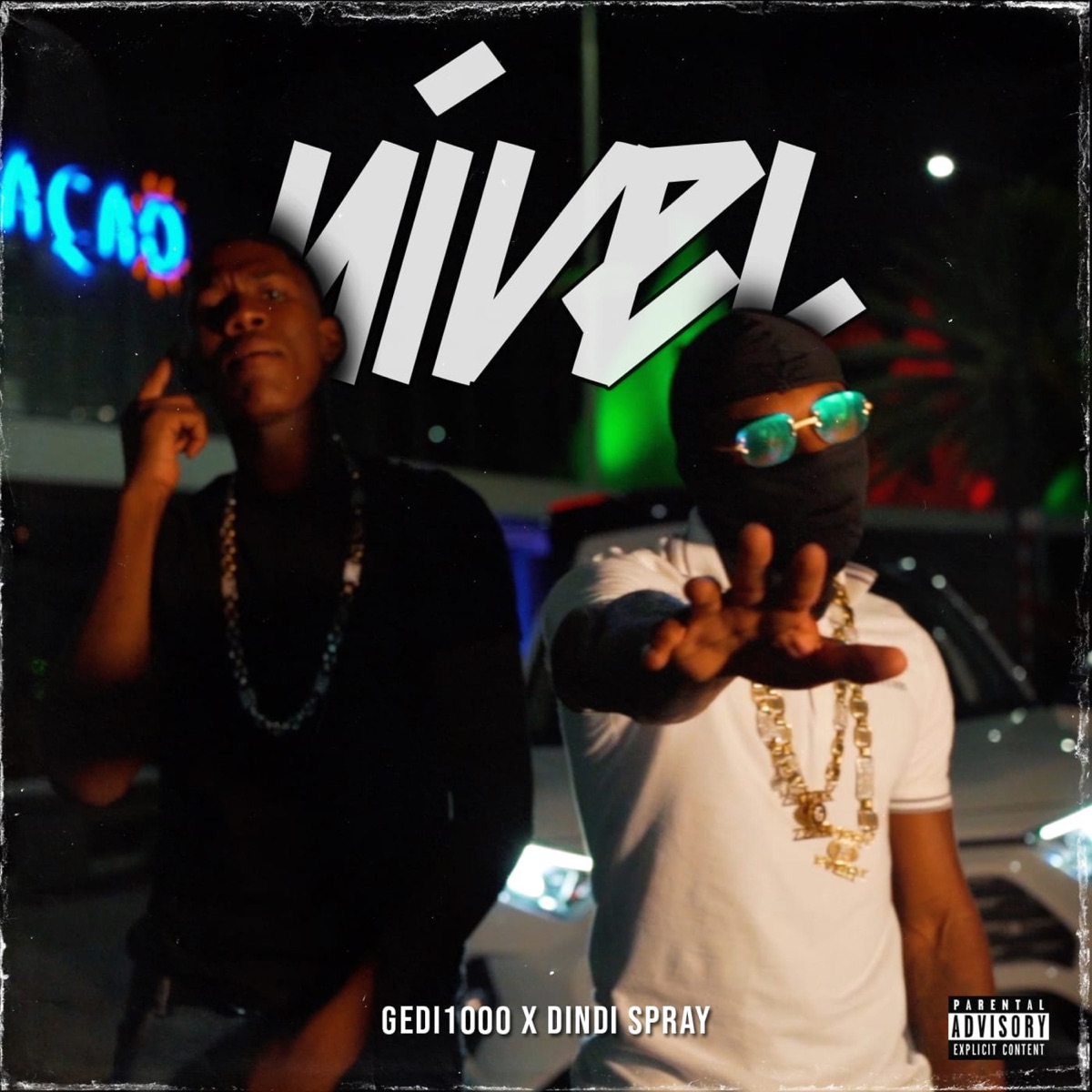 Nivel (feat. Dindi Spray) - Single by Gedi1000 album cover