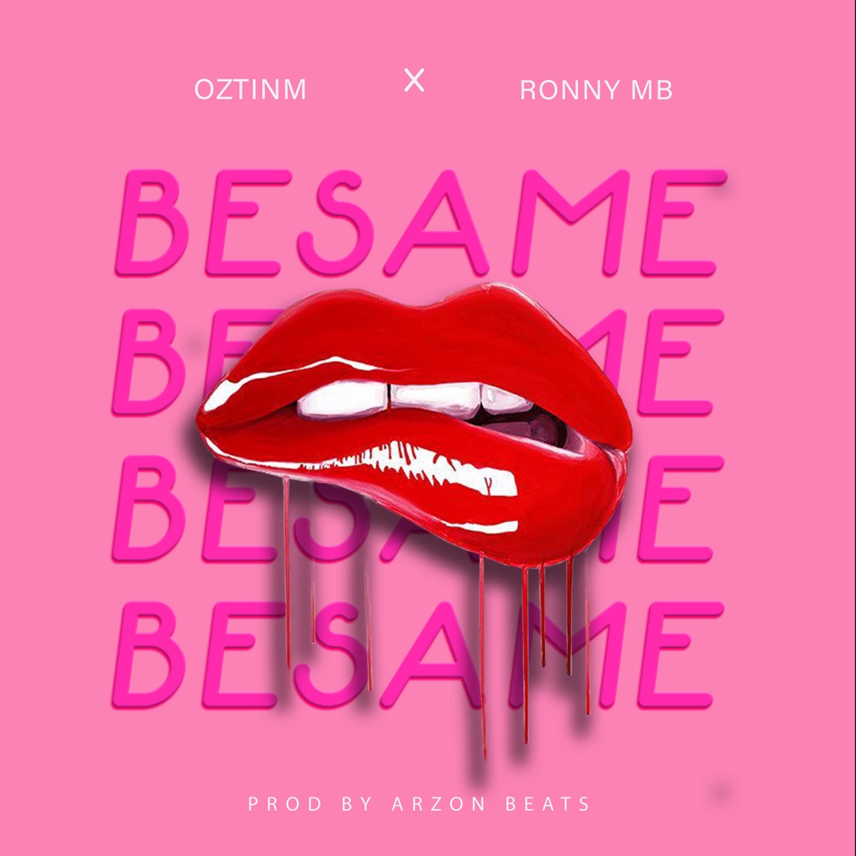 Bésame - Single by Oztinm & RONNY MB album cover
