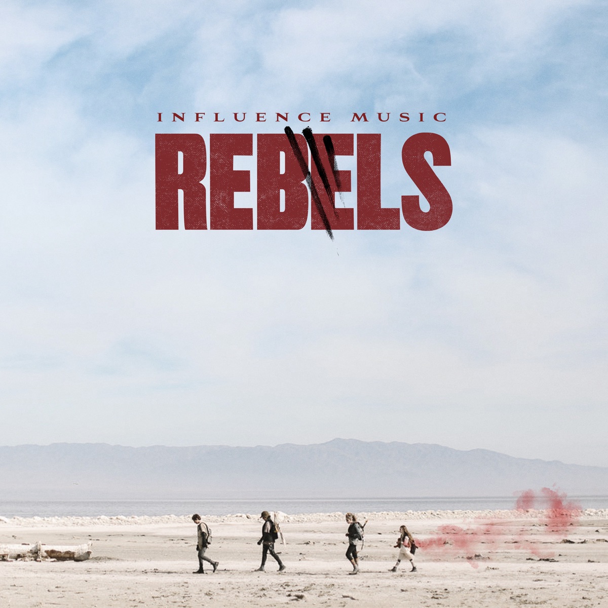 REBELS by Influence Music album cover