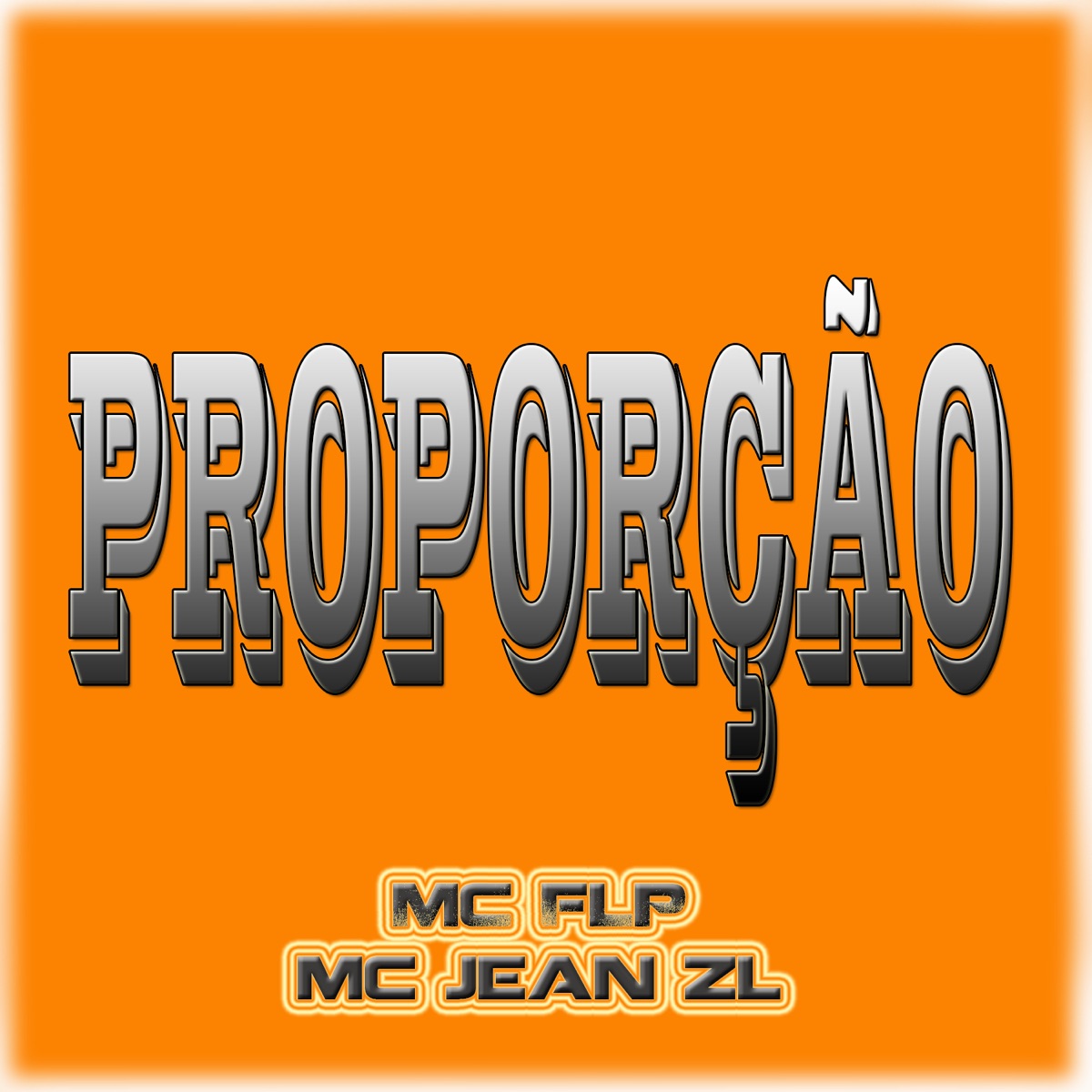 Proporção - Single by Mc Jean ZL & MC FLP album cover