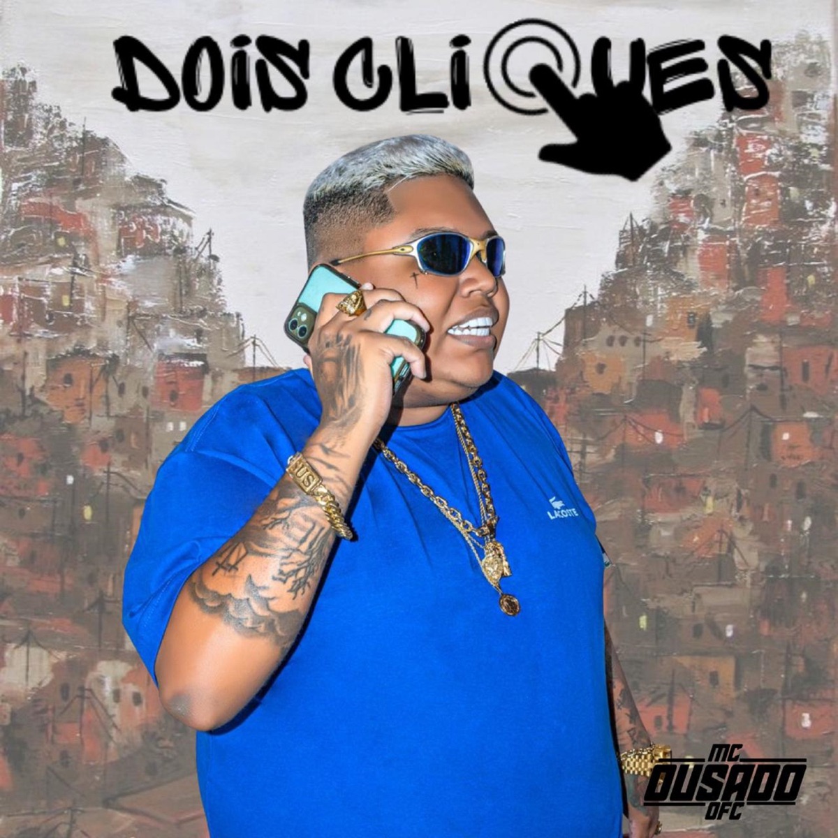 Dois Cliques - Single by MC Ousado album cover