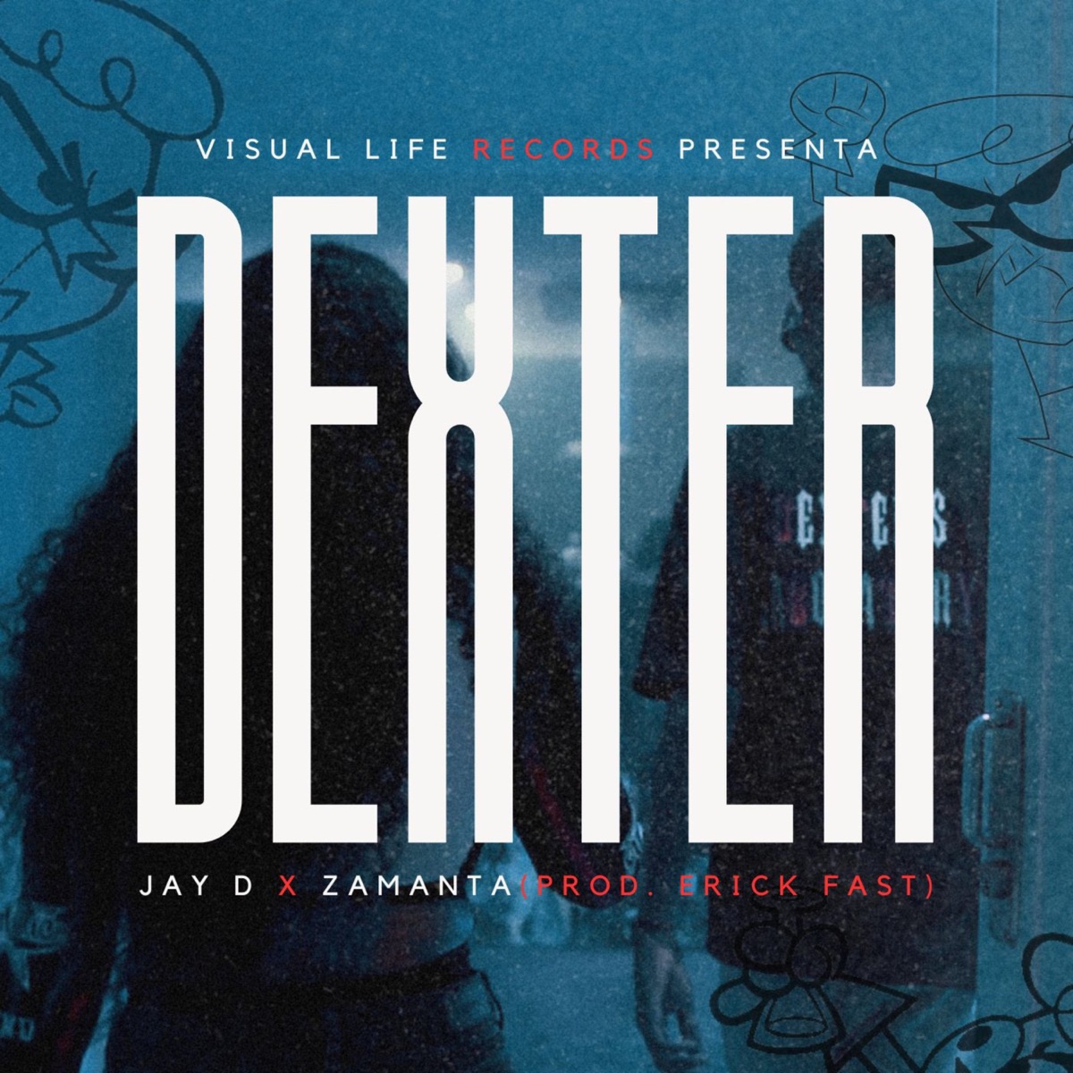 Dexter (feat. Erickfast) - Single by Jay D & Zamanta album cover