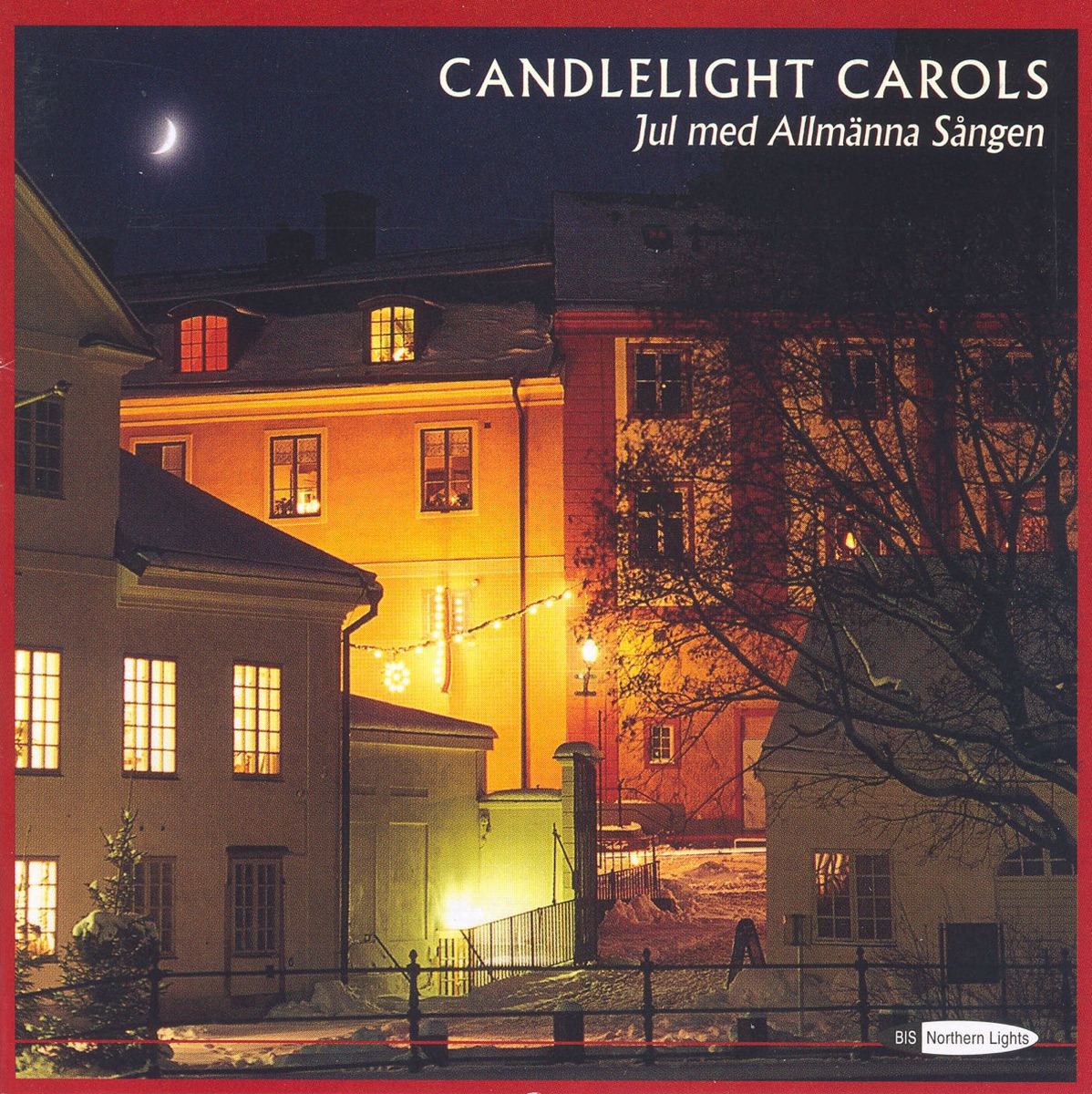 Candlelight Carols by Allmänna Sången, Cecilia Rydinger Alin & Uppsala Chamber Orchestra album cover