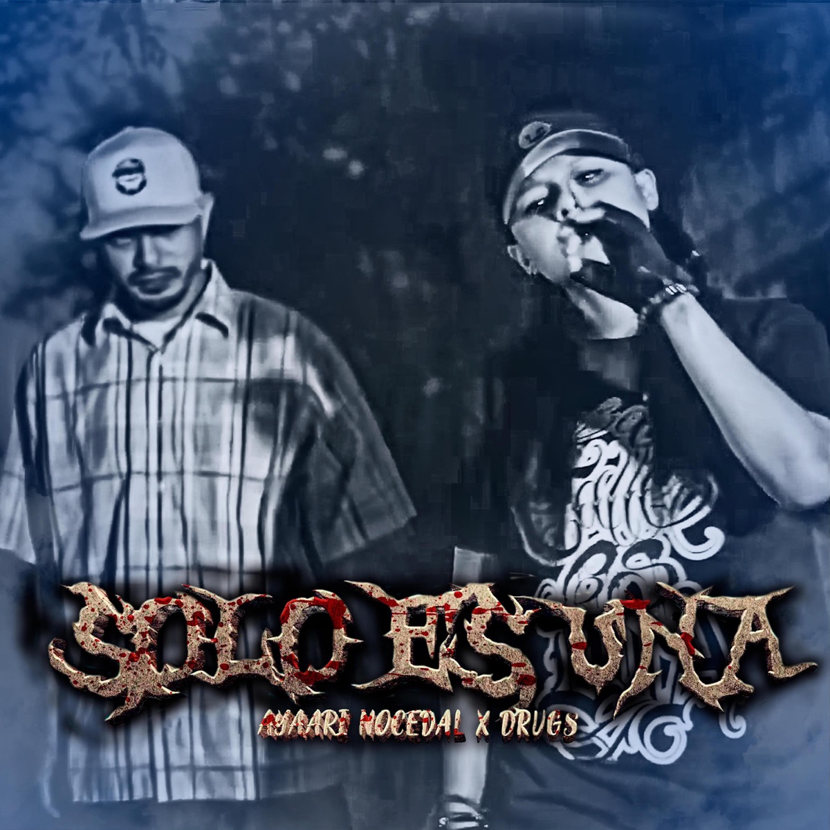 Solo es una (feat. Drvgs) - Single by Ayaari Nocedal album cover