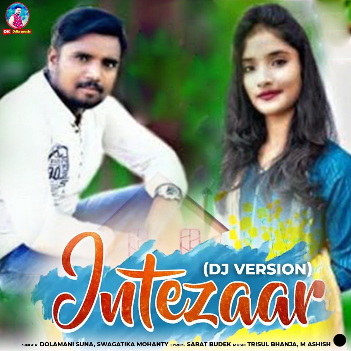 Intezaar (DJ Version) - Single by Dolamani Suna & Swagatika Mohanty album cover