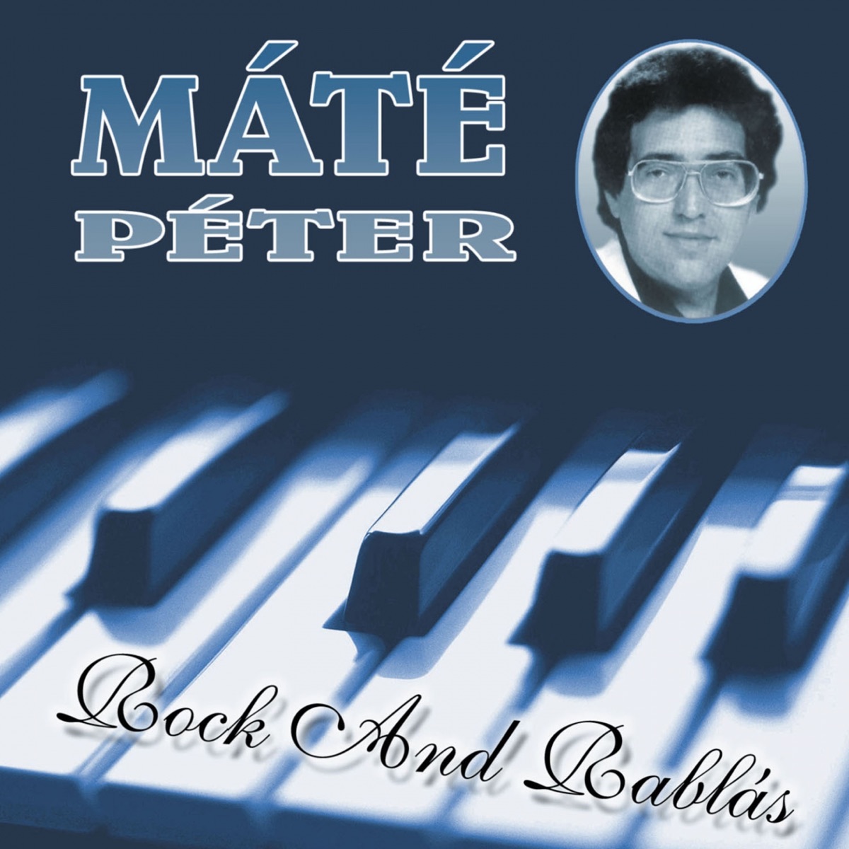 Rock And Rablás by Máté Péter album cover