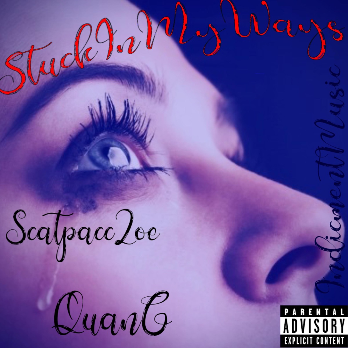 Stucc in my ways (feat. QuanG) - Single by ScatpaccZoe album cover