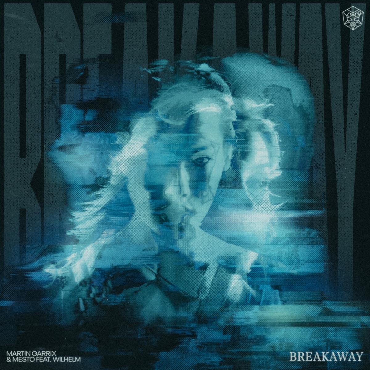 Breakaway (feat. WILHELM) - Single by Martin Garrix & Mesto album cover