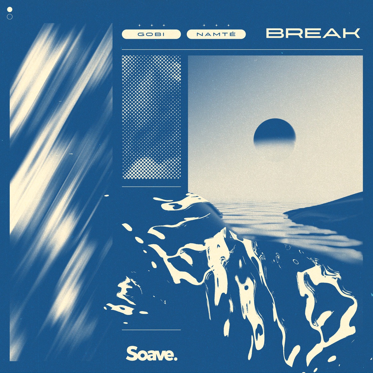 Break - Single by Gobi & Namté album cover