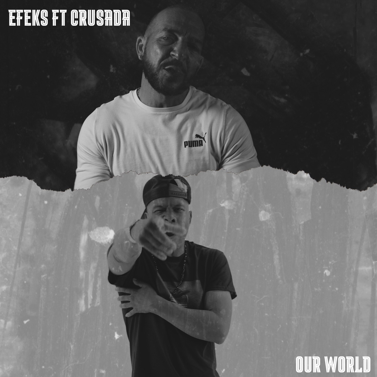 Our World (feat. Crusada) - Single by Efeks album cover