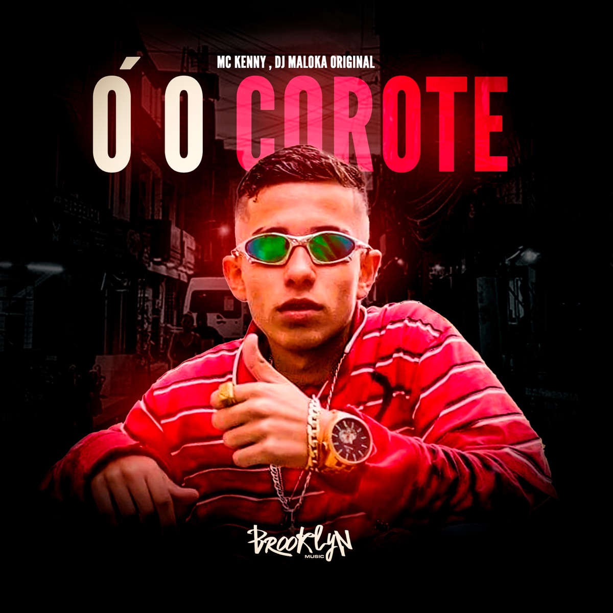 Ó o Corote - Single by Mc Kenny & Dj maloka original album cover