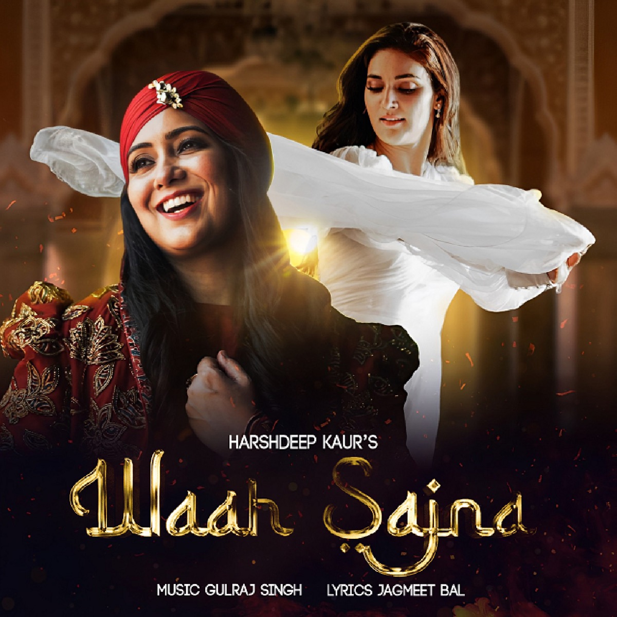 Waah Sajna - Single by Harshdeep Kaur & Gulraj Singh album cover