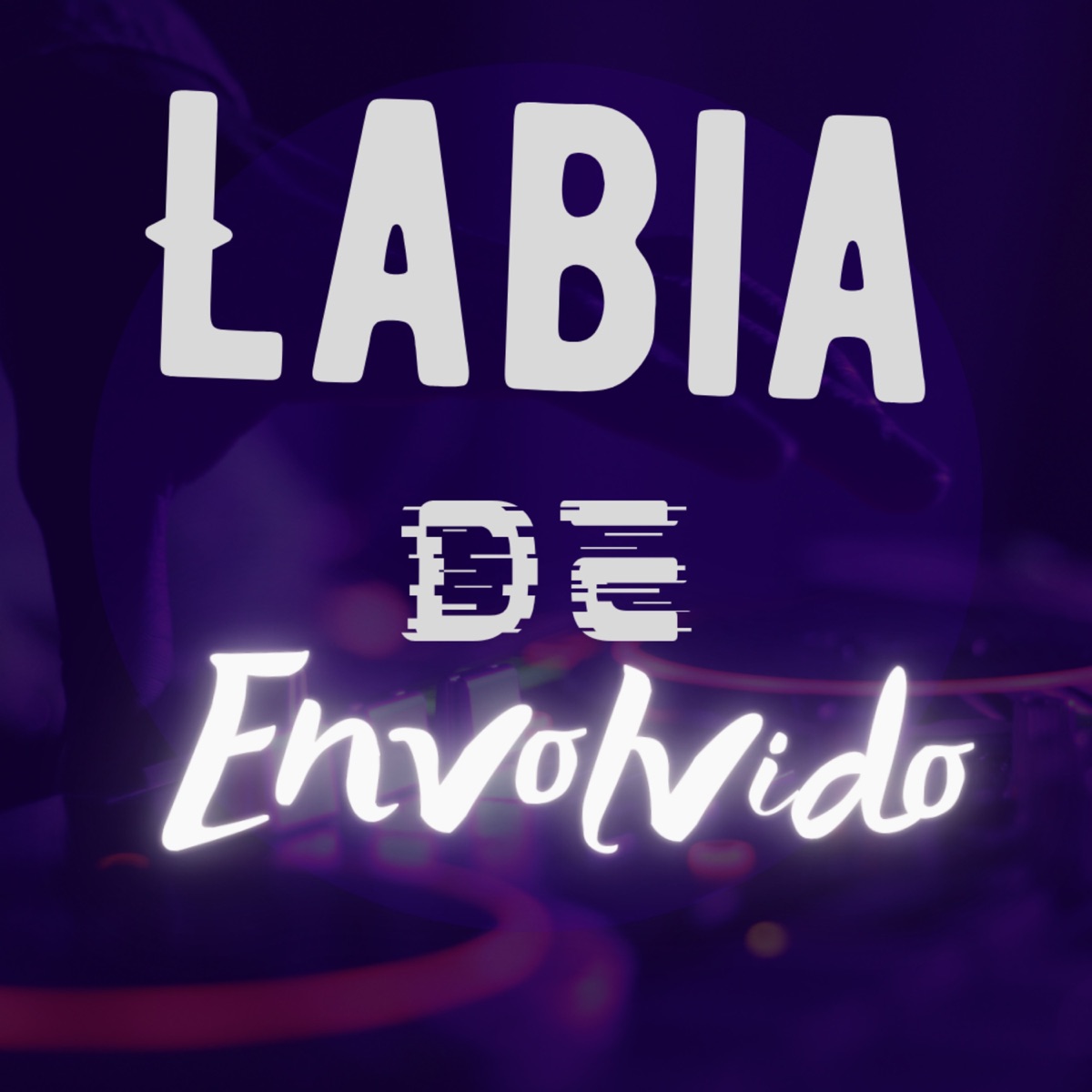 Labia de Envolvido - Single by McJeffinnda7Oficial album cover