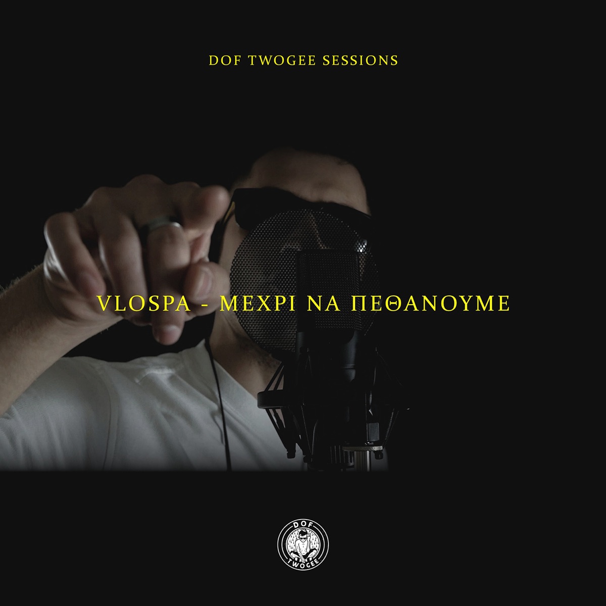 Mexri Na Pethanoume - Single by Dof Twogee & Vlospa album cover