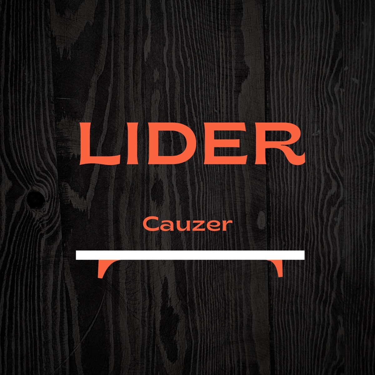 Lider - Single by cauzer album cover