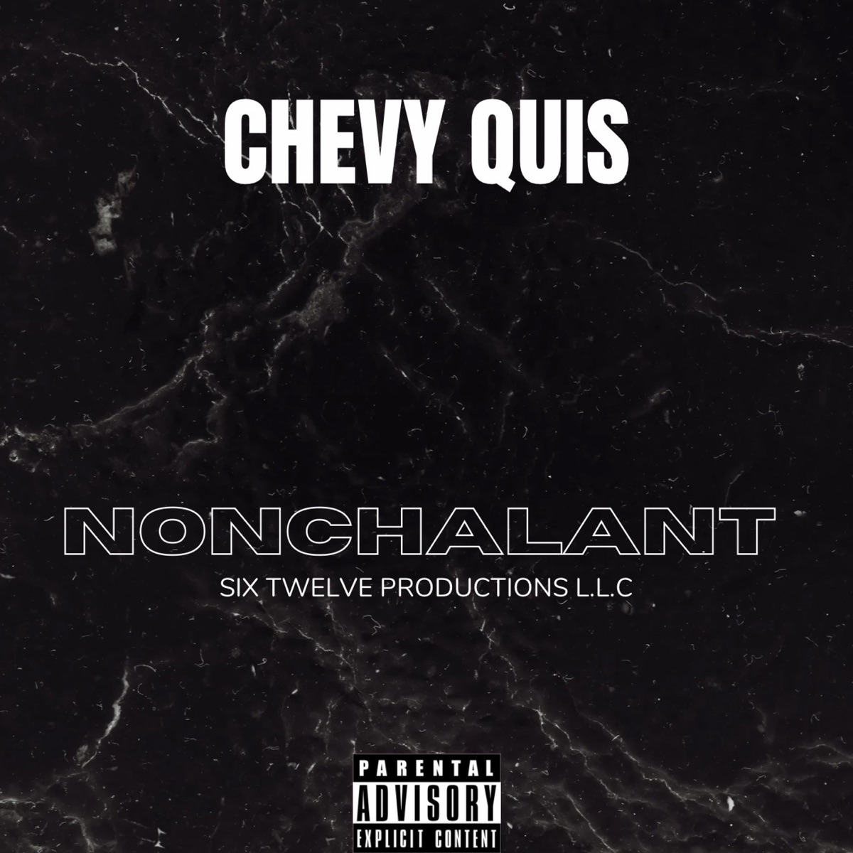 Nonchalant - Single by Chevy Quis album cover