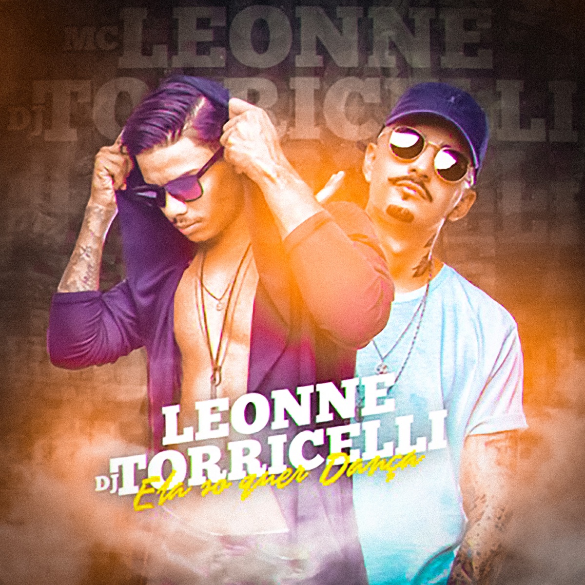 Ela Só Quer Dançar - Single by Leonne & DJ Torricelli album cover
