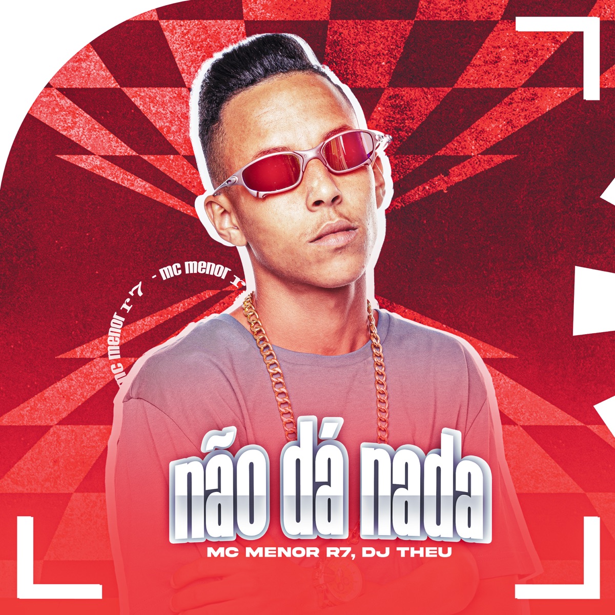 Não da Nada - Single by Mc Menor R7 & Dj Theu album cover