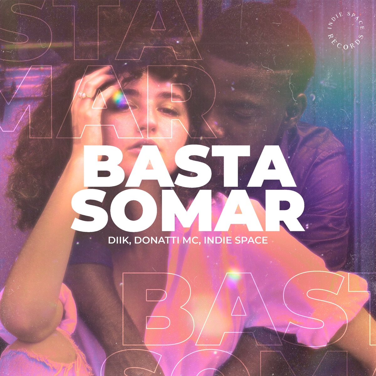 Basta Somar (feat. Donatti Mc) - Single by Indie Space, Diik & Sadnation album cover