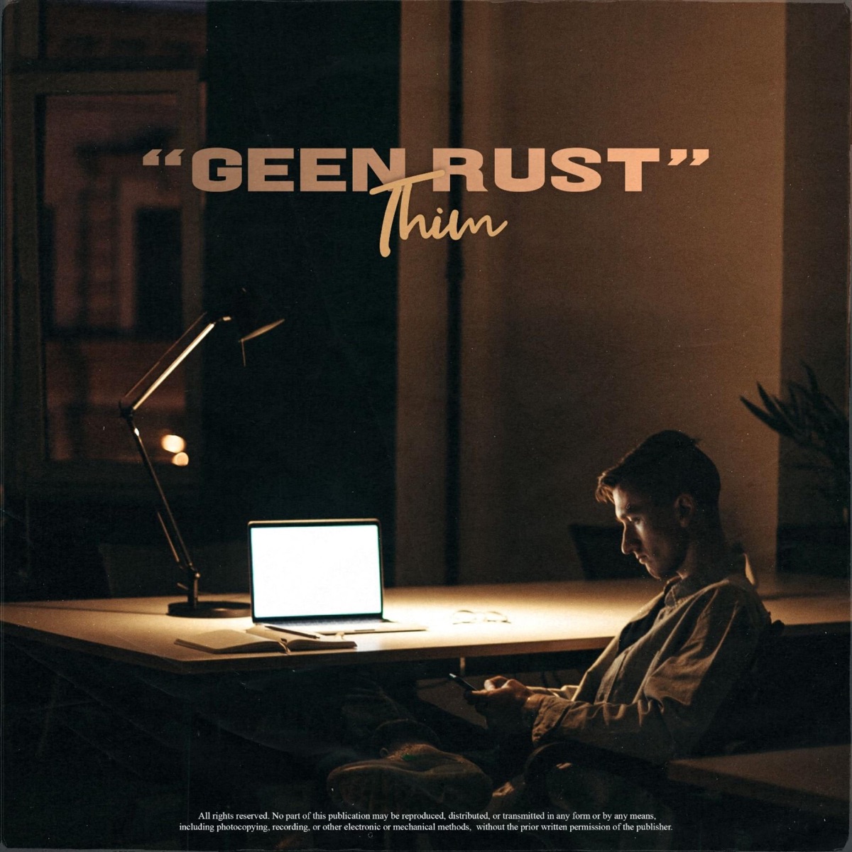 Geen Rust - Single by Thim album cover