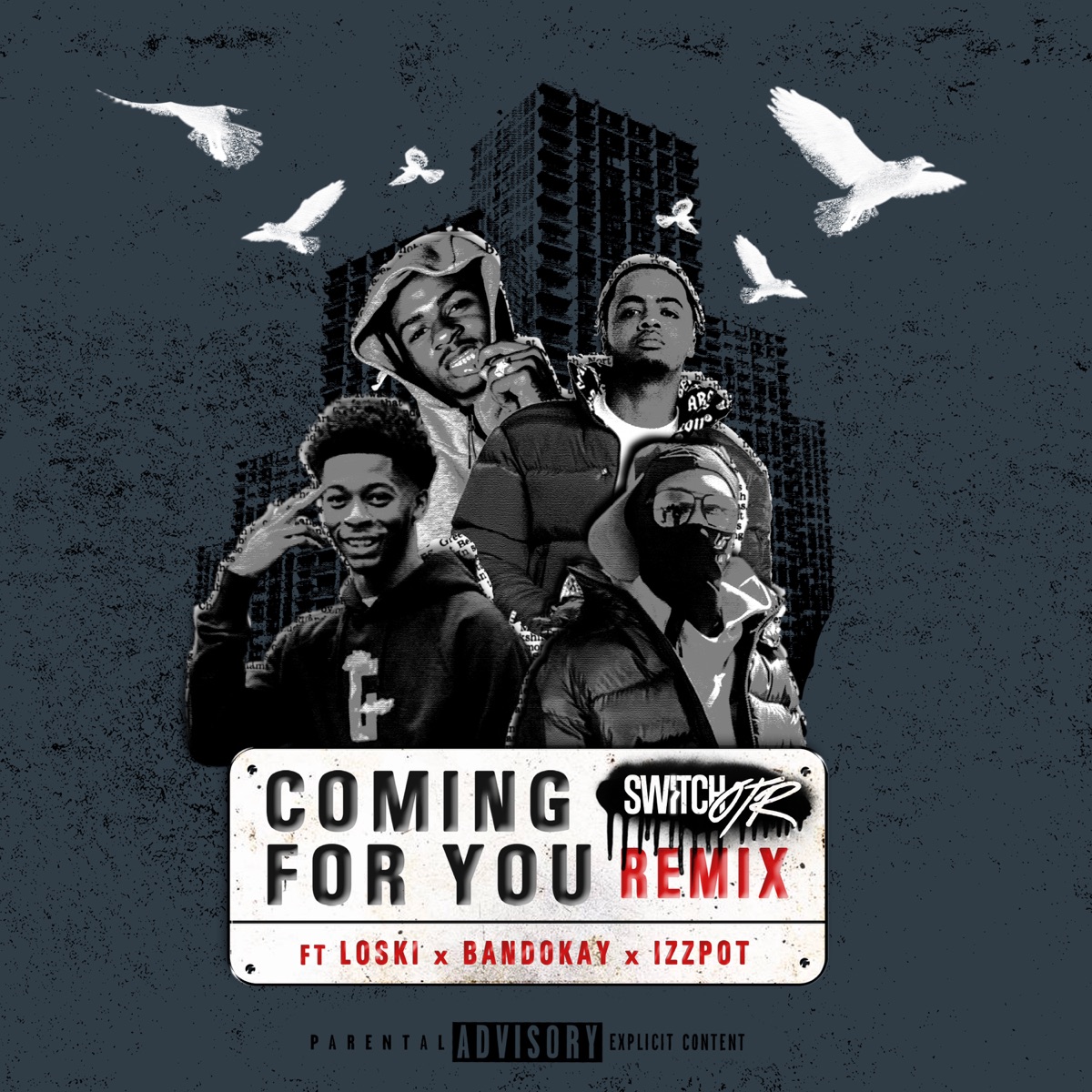 Coming for You (Remix) - Single by SwitchOTR album cover