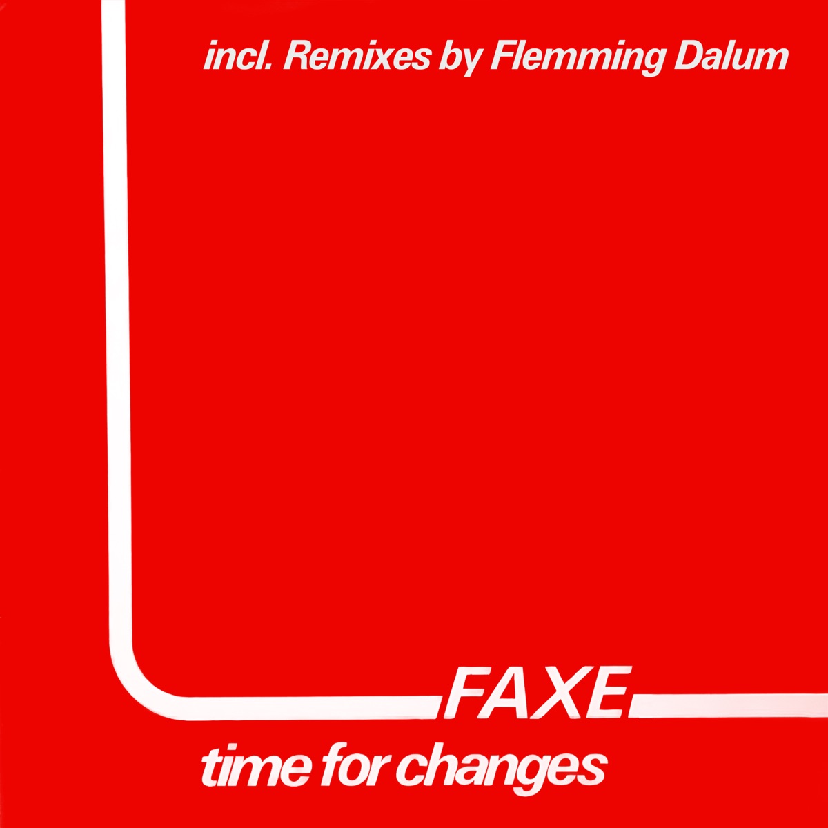 Time For Changes - EP by Faxe album cover