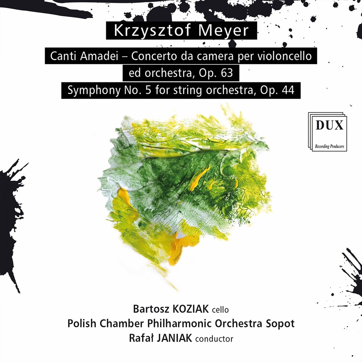 Meyer: Canti Amadei, Op. 63 & Symphony No. 5 for String Orchestra, Op. 44 by Bartosz Koziak, Polish Chamber Philharmonic Orchestra Sopot & Rafał Janiak album cover