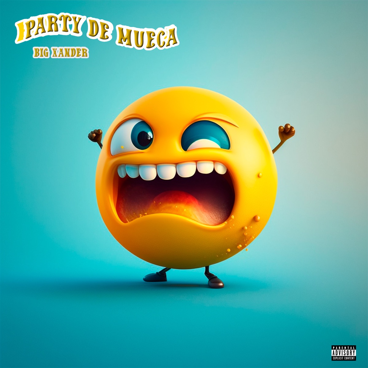 Party De Mueca - Single by Big Xander album cover