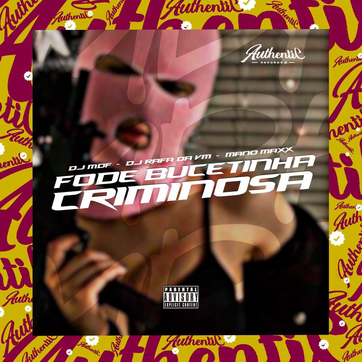 Fode Bucetinha Criminosa (feat. DJ MANO MAXX & DJ RAFA DA VM) - Single by DJ MDF album cover