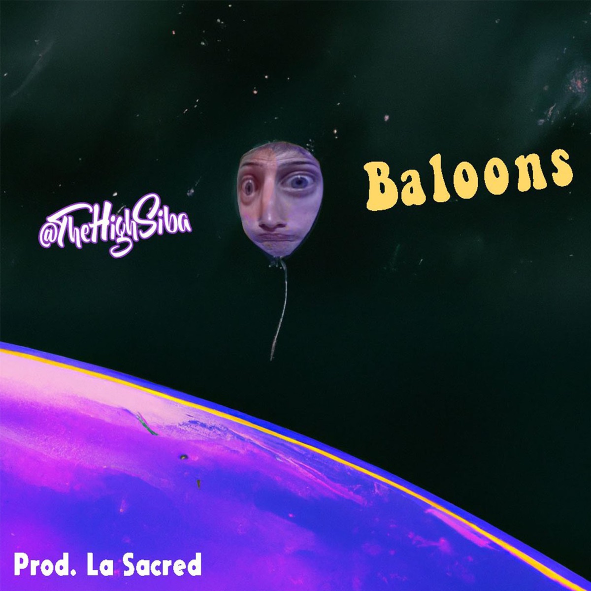 Baloons - Single by TheHighSiba & La Sacred album cover