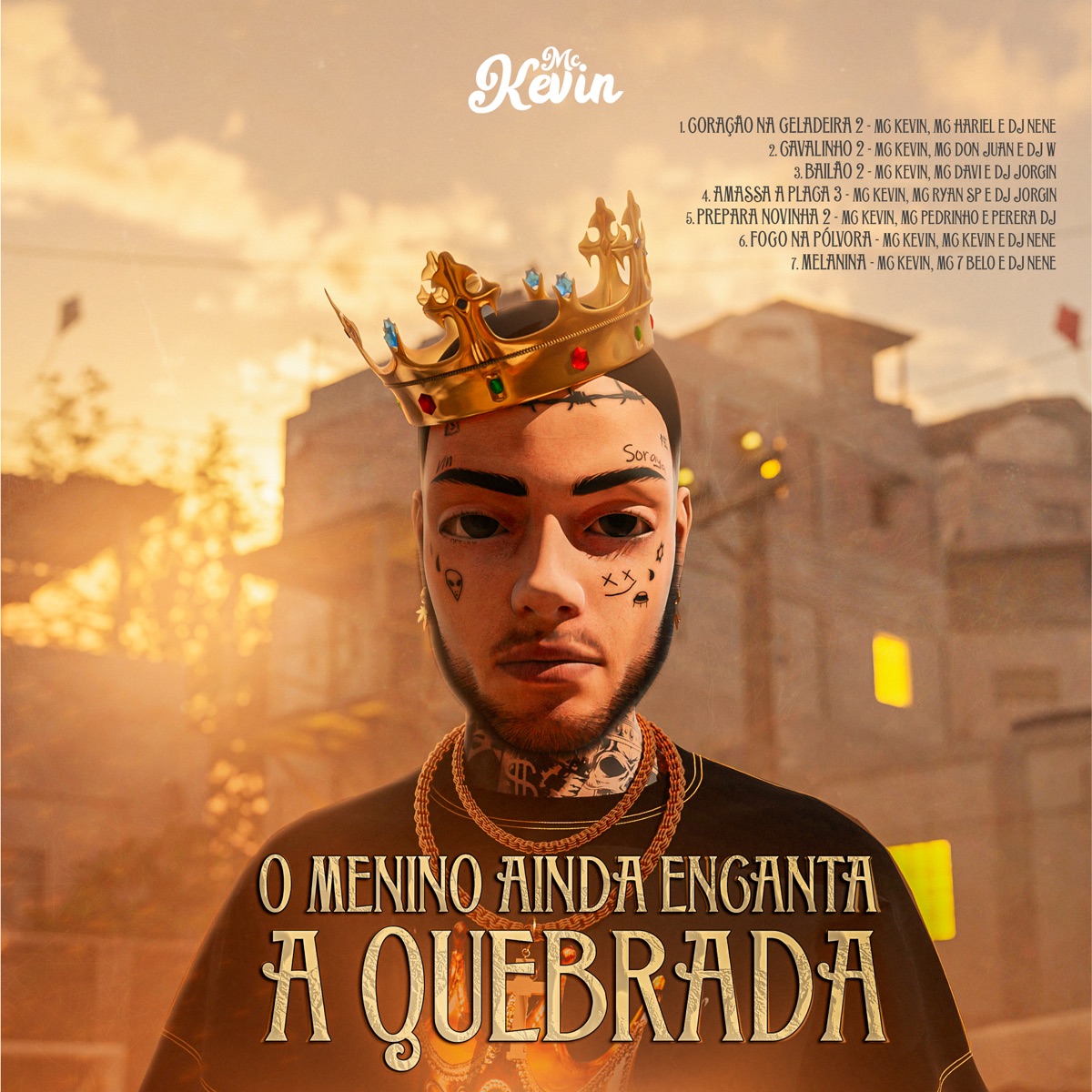 O Menino Ainda Encanta a Quebrada by Mc Kevin album cover