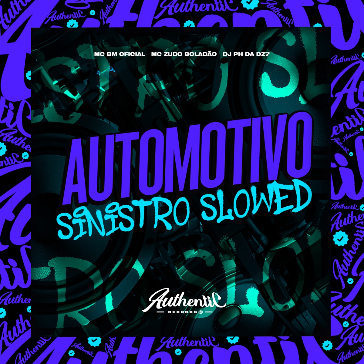 Automotivo Sinistro - Slowed (feat. MC ZUDO BOLADÃO & MC BM OFICIAL) - Single by DJ PH DA DZ7 album cover