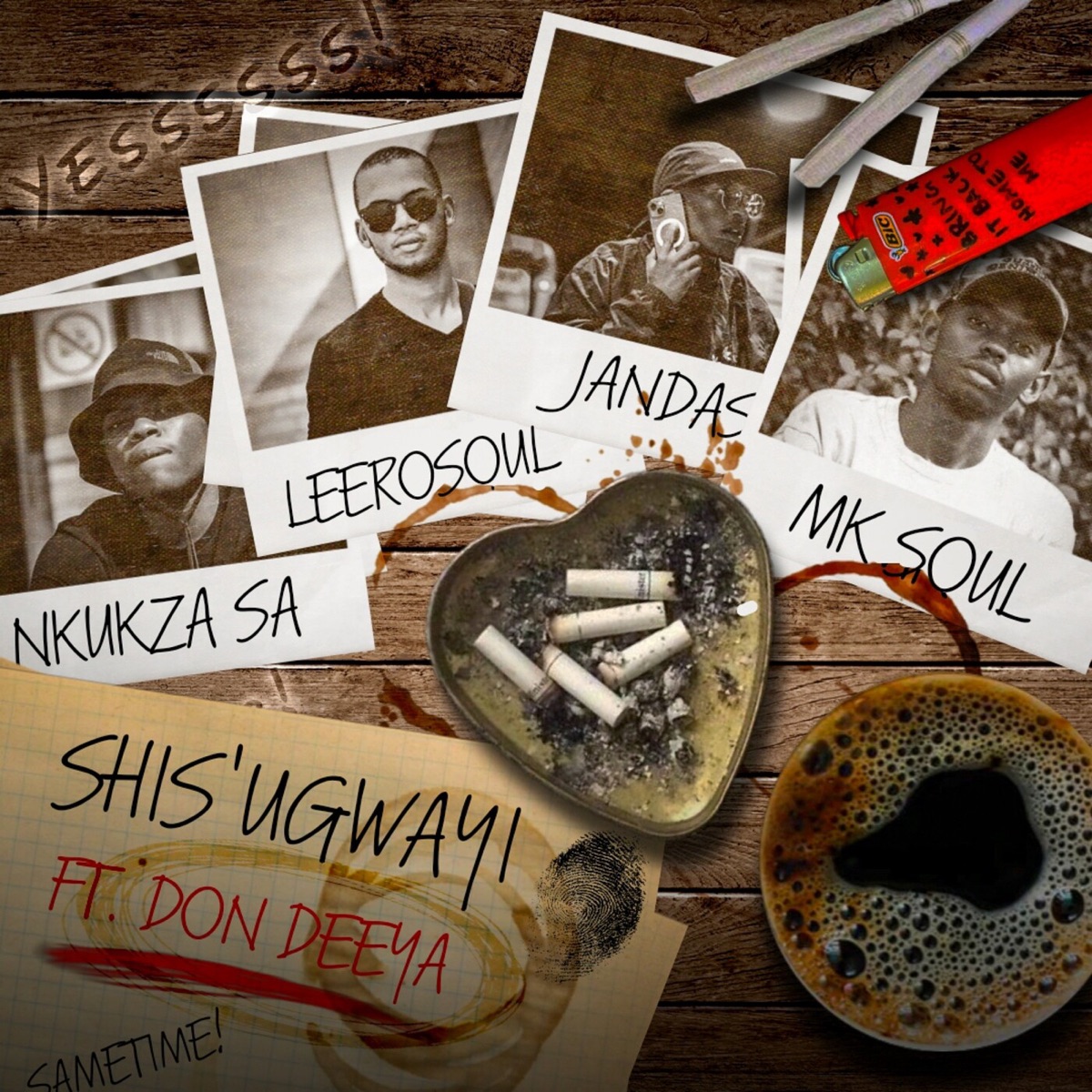 Shis'ugwayi (feat. Don Deeya) - Single by Nkukza SA, LeeroSoul, Jandas & MK Soul album cover