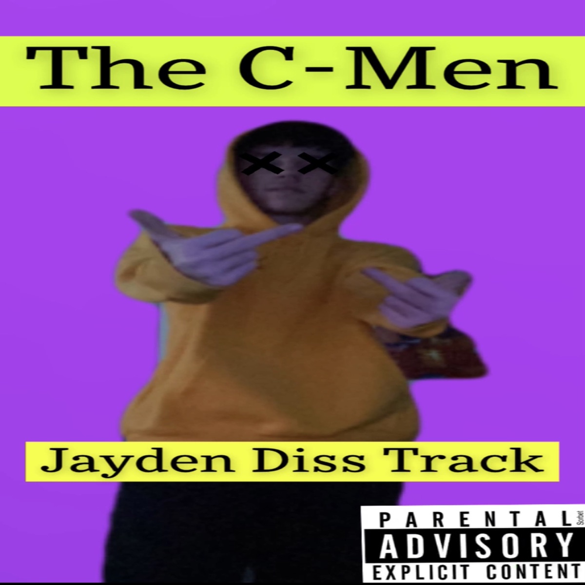 Jayden Diss Track - Single by The C-Men album cover