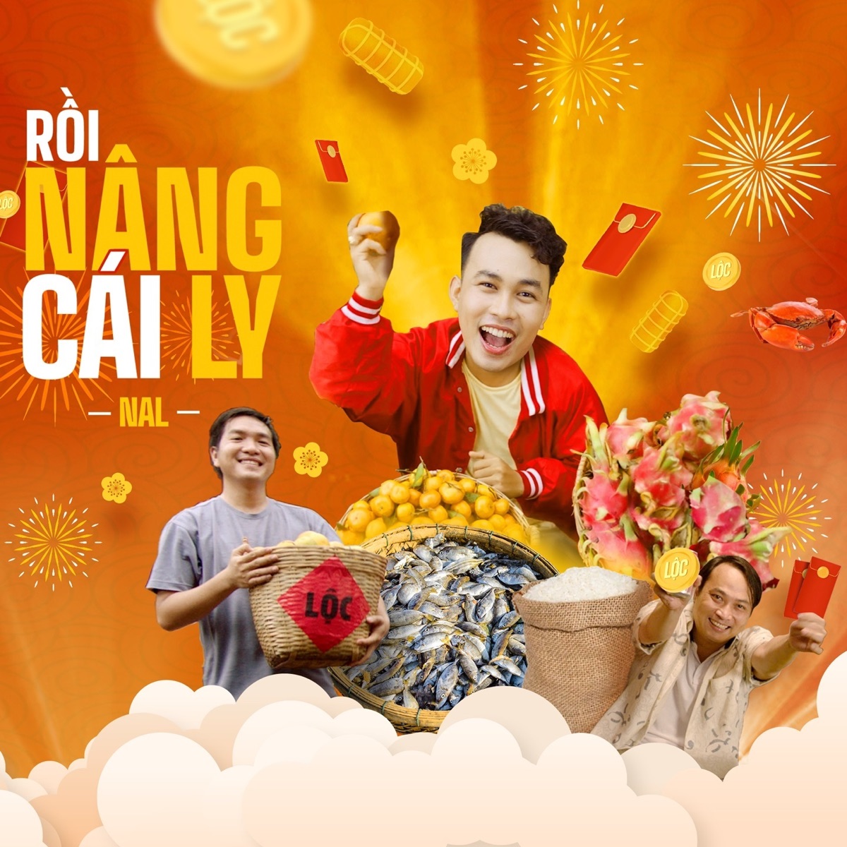 Rồi Nâng Cái Ly - Single by NAL album cover