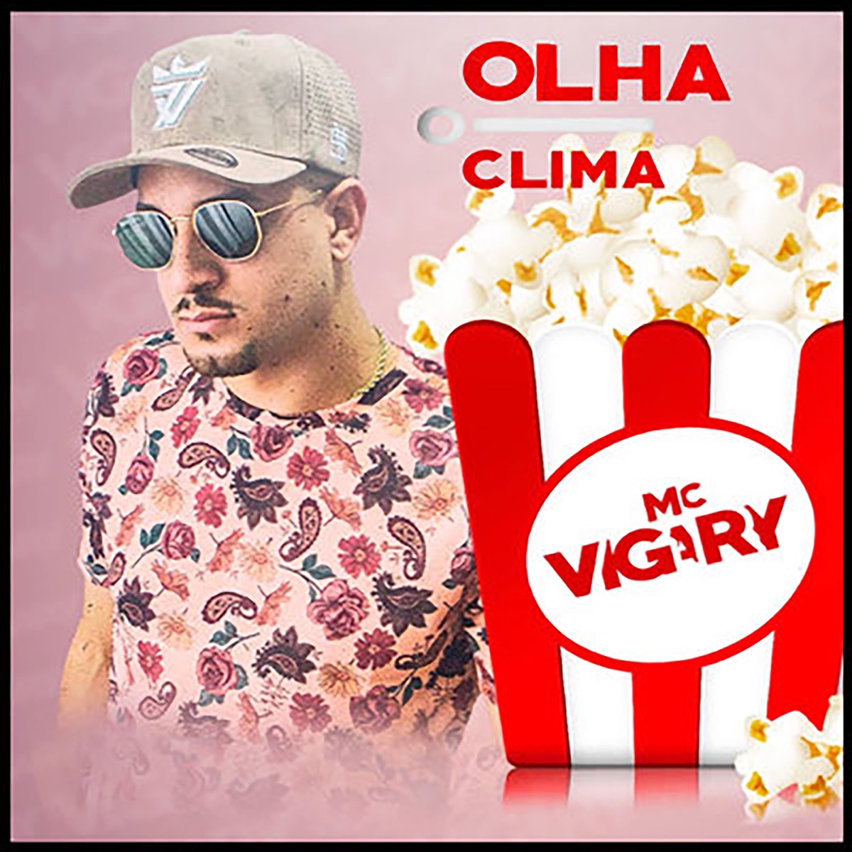 Olha o Clima - Single by MC Vigary album cover