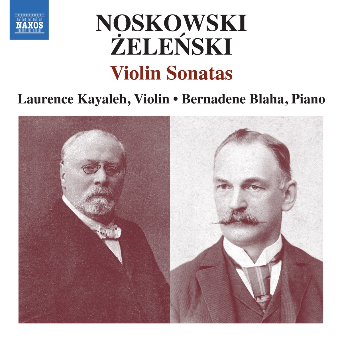 Noskowski & Żeleński: Violin Sonatas by Laurence Kayaleh & Bernadene Blaha album cover