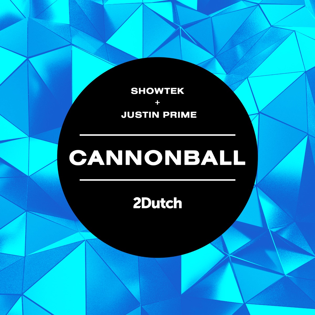 Cannonball - Single by Showtek & Justin Prime album cover