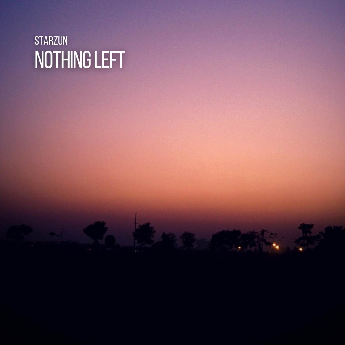 Nothing Left - Single by Starzun album cover