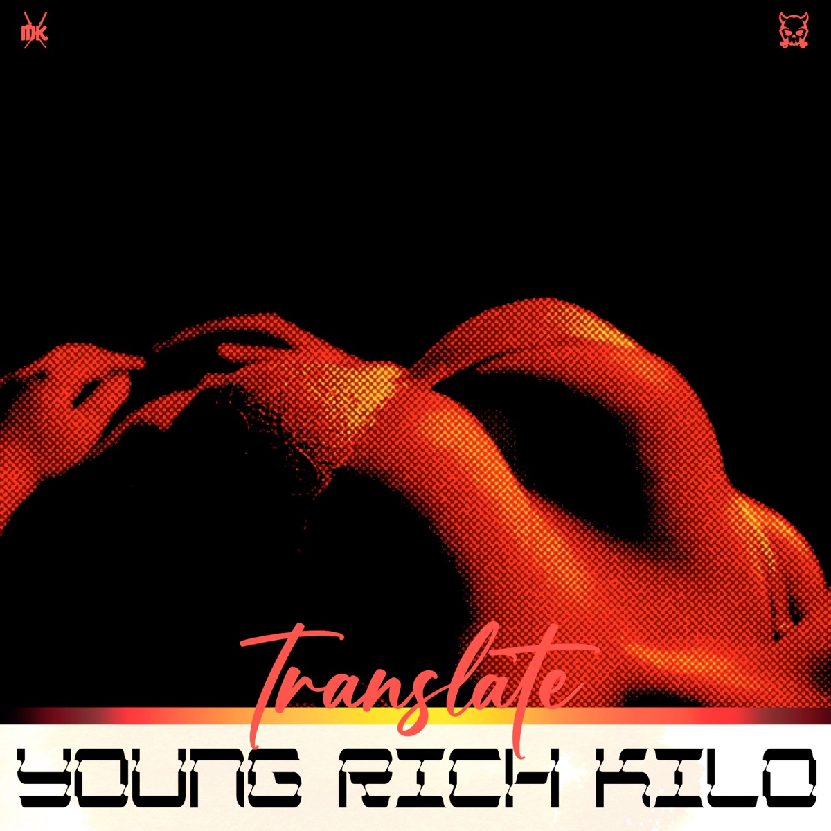 Translate - Single by YOUNG RICH KILO album cover